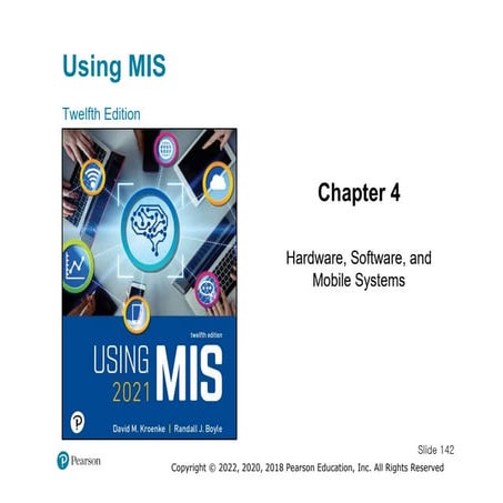 MIS 303 Chapter 4 Slide about basic type of Hardware, Sortware | PDF