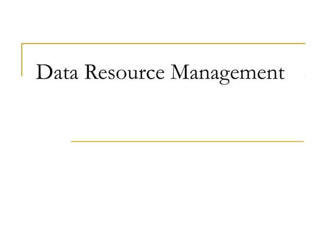  data resource management