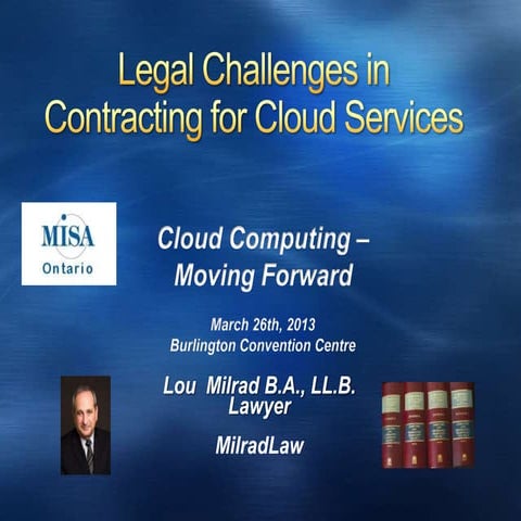 Legal Challenges in Contracting for Cloud Services