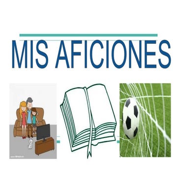 Mis aficiones | PPTX