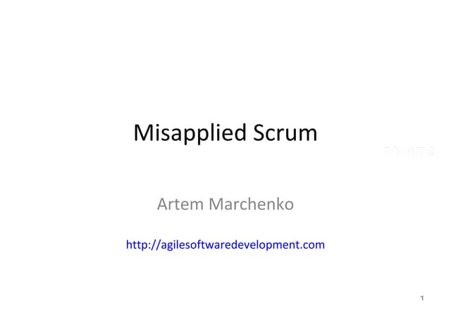 Misapplied Scrum pattern