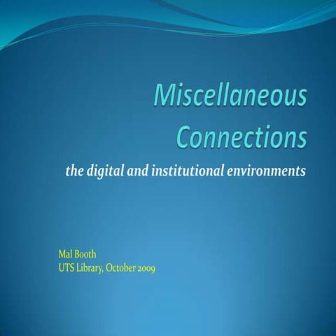 Miscellaneous Connections