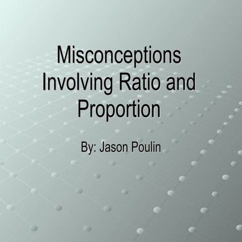 Misconceptions involving ratio and proportion