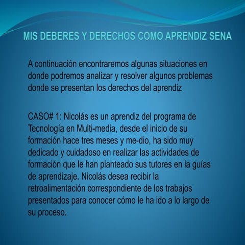 Mis deberes y derechos como aprendiz sena