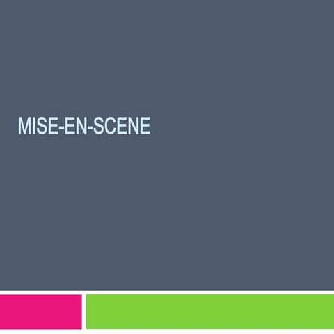 Mise en-scene