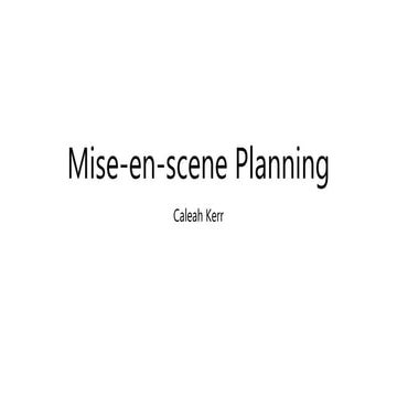 Mise en-scene planning