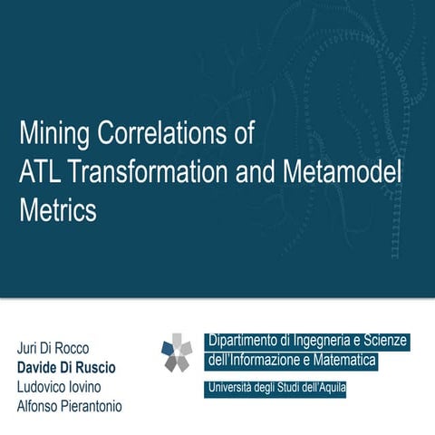 Mining Correlations of ATL Transformation and Metamodel Metrics