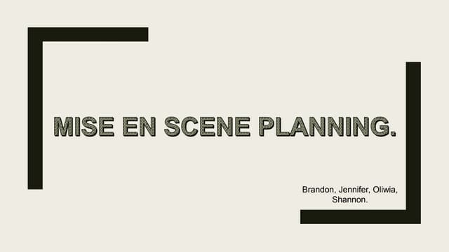 Mise en scene