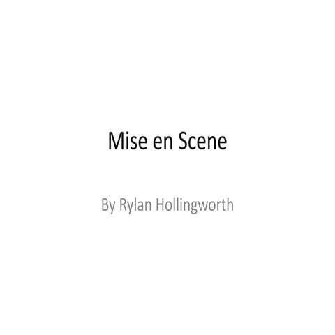 Mise en scene 