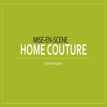 M ise en scene home couture