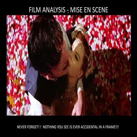 Mise en scene presentation