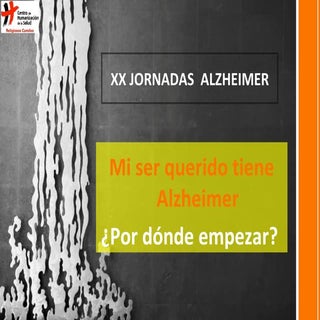 Mi ser querido tiene alzheimer, por...