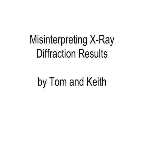 misinterpretingxrdresults-pres.ppt