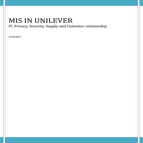 Mis in unilever