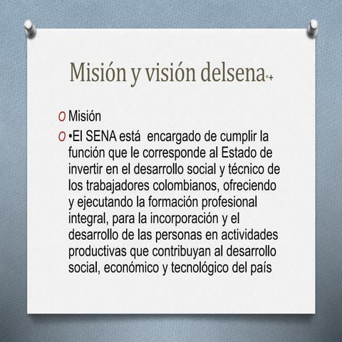 Misión y visión delsena•+