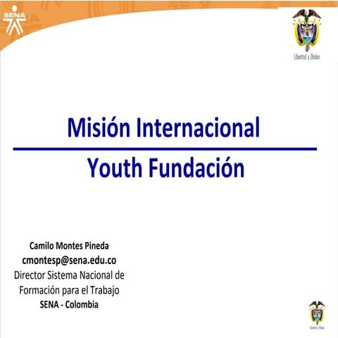 Ponencia a la Mision de la Fundacion Youth