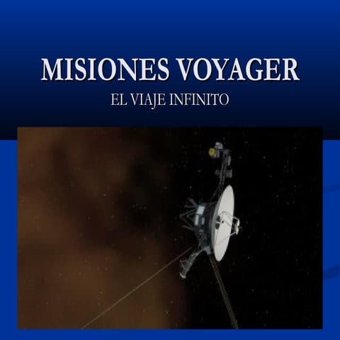 Misiones Voyager - El viaje infinito