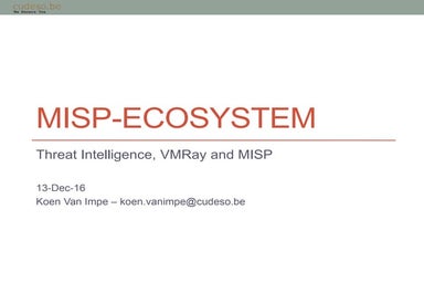 MISP EcoSystem - Threat Intelligence, VMRay, MISP