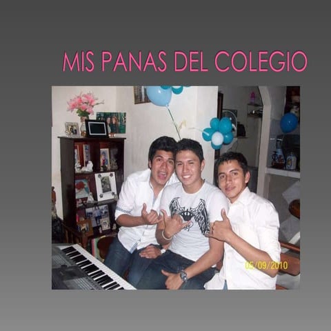 Mis panas del colegio