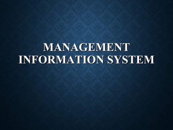 Managment information system | PPT
