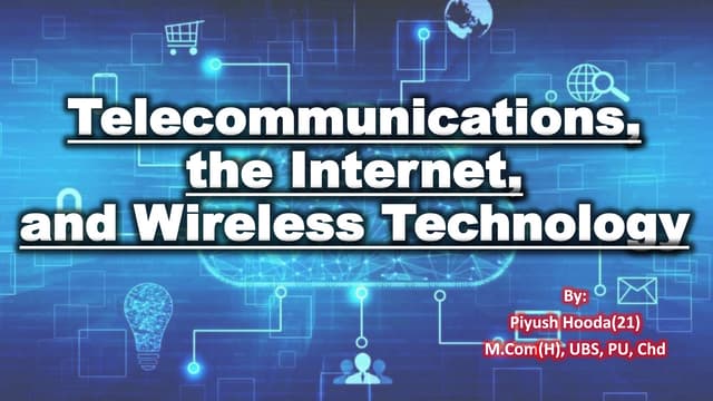 Telecommunications, Internet and Wireless Technology