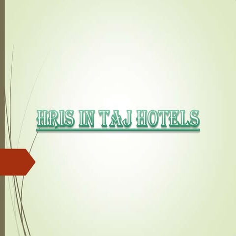 Taj Hotel's HRIS 