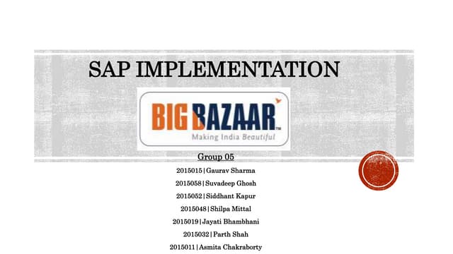 Big Bazaar's SAP Implementation