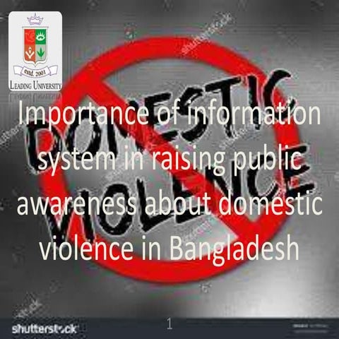 Importance of information system in raising public awareness about domestic v...