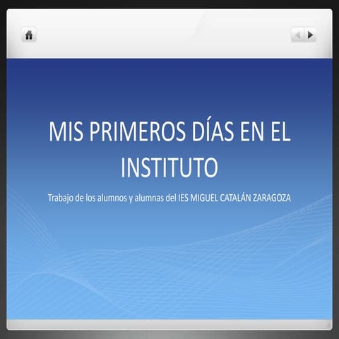 Mis primeros días en el instituto