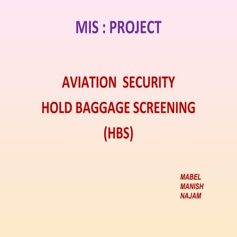 Hold baggage Screening : MIS