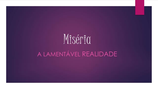 Miséria | PPTX