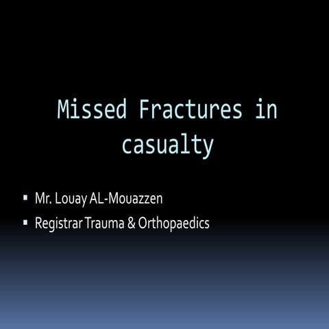 Missed fractures in Emergency Department