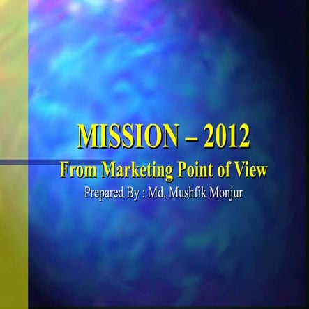 Mission 2012