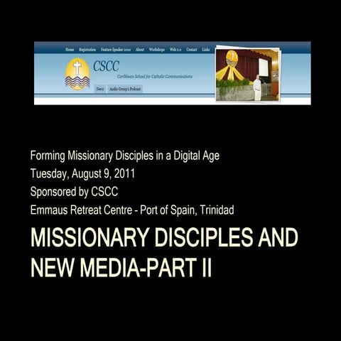 Missionary disciples and new media part2