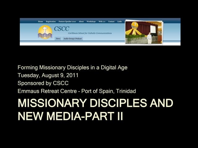 Missionary disciples and new media part2