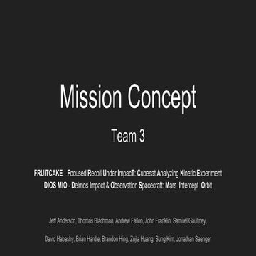 Mission Concept Presentation for Project A.D.I.O.S.