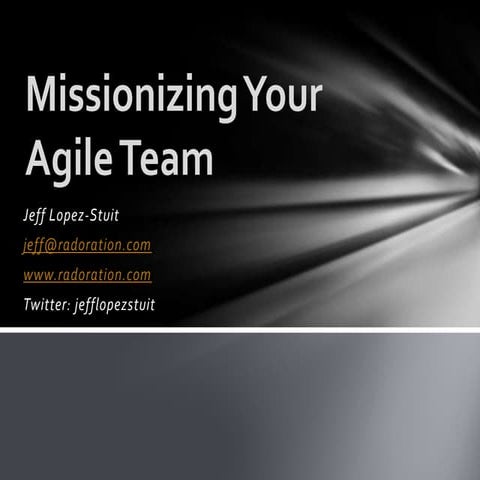 Missionizing Your Agile Team