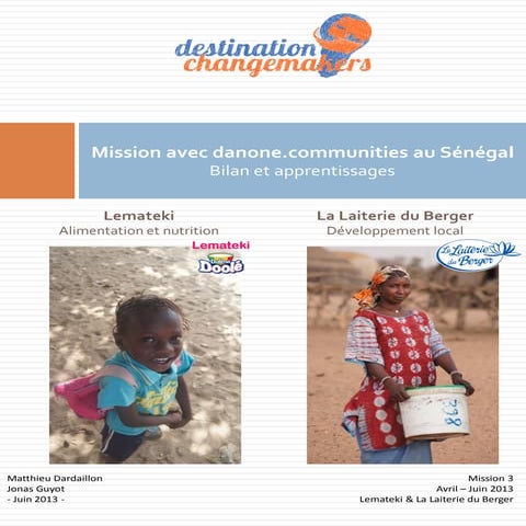 Destination Changemakers - Bilan de la mission au Sénégal avec danone.communities (Lemateki & Laiterie du Berger)