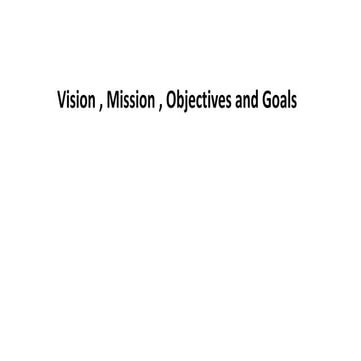 Mission Vision Objective Goal