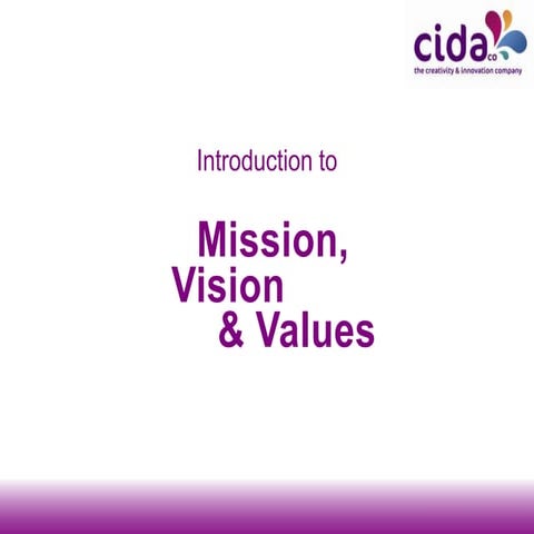 Mission, Vision and Values 