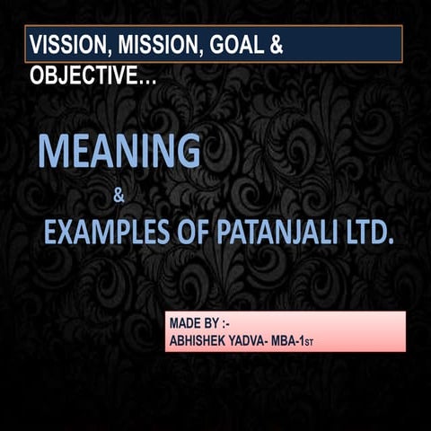 Mission,vission, objective, goal | PPTX