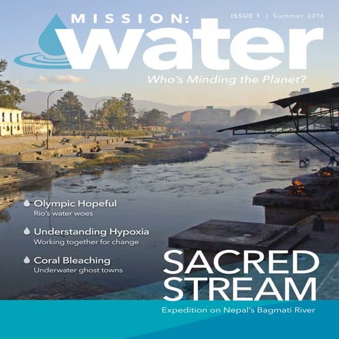 Mission: Magazine, Issue #1 - The Magazine that Addresses Critical Water Issues