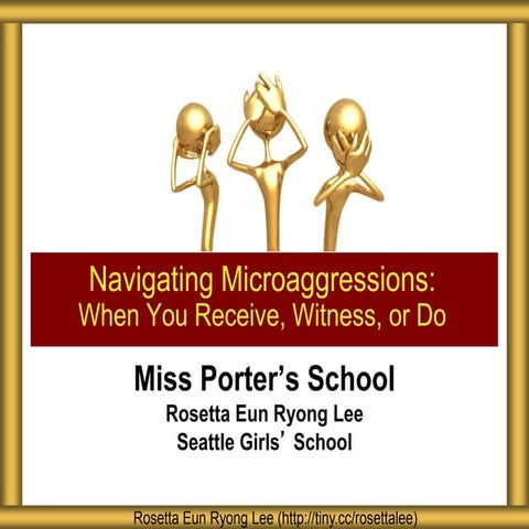 Miss Porter's Navigating Microaggressions