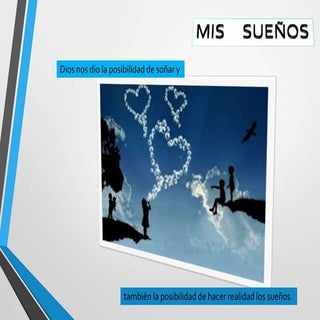 Mis sueños