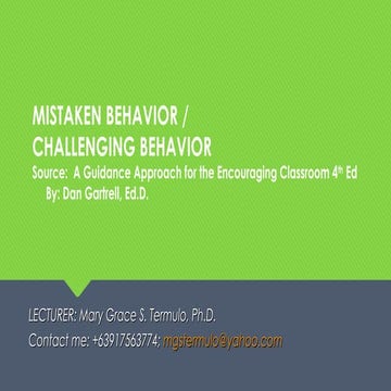 Mistaken behavior challenging behavior