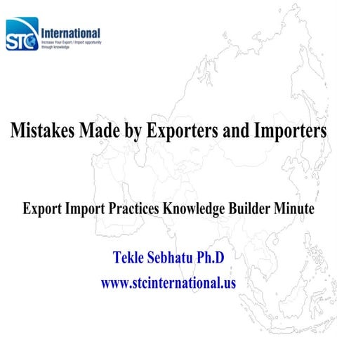 Mistakes Made by Exporters and Importers 