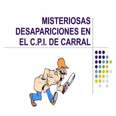 Misteriosas Desapariciones En El C