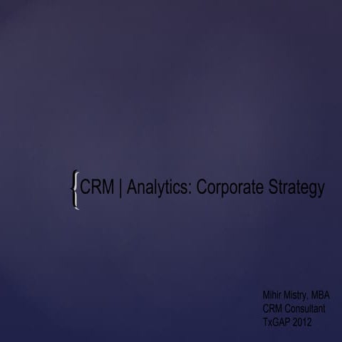 Analytics and Business Intelligence