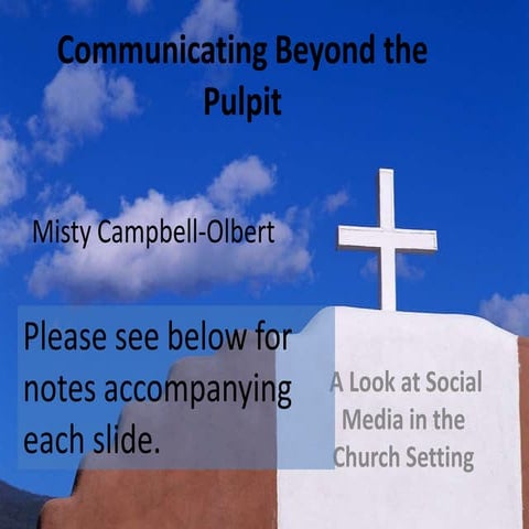 Communicating Beyond the Pulpit  Final Thesis Research SummaryPresentation Fo...