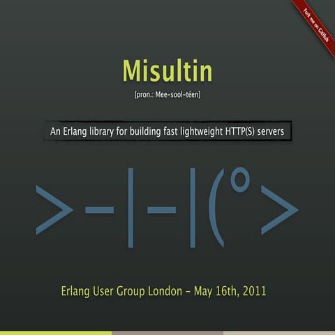 Misultin 0.7.1 Presentation